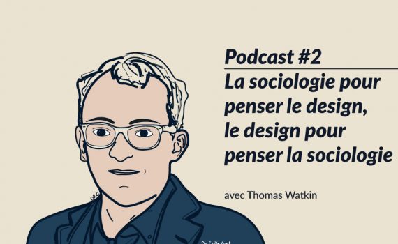 Interview avec le sociologue Thomas Watkin - Design & Collectivité
